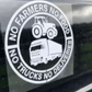 🚚Autó vinil matrica: Nincsenek gazdák, nincs élelmiszer – nincsenek teherautók, nincs szállítás